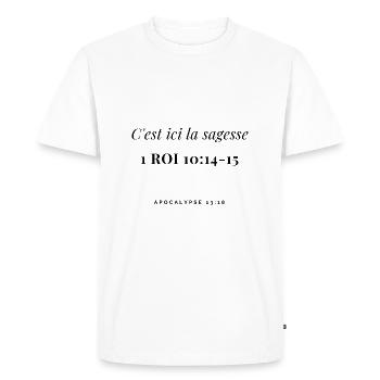 C'est ici la sagesse - T-shirt Premium bio Homme - blanc - Devant - Nico (187cm)