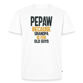 Pepaw - Grand-père est pour les vieux - Fête des pères - T-shirt Premium bio Homme - blanc - Devant - Nico (187cm)