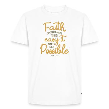 Possibilités de faire la foi - Citation chrétienne - T-shirt Premium bio Homme - blanc - Devant - Nico (187cm)