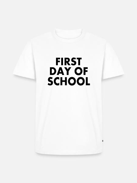First day of school - Men's Premium Organic T-Shirt - white