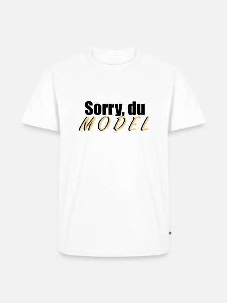 Sorry du Model - Männer Premium Bio T-Shirt - Weiß