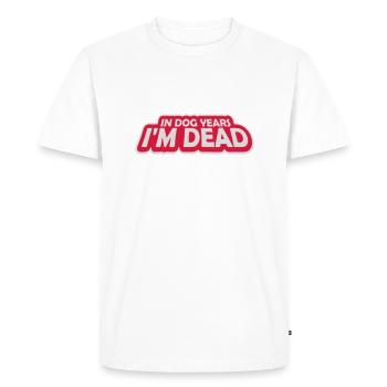 dans les années de chien Mort - T-shirt Premium bio Homme - blanc - Devant - Nico (187cm)