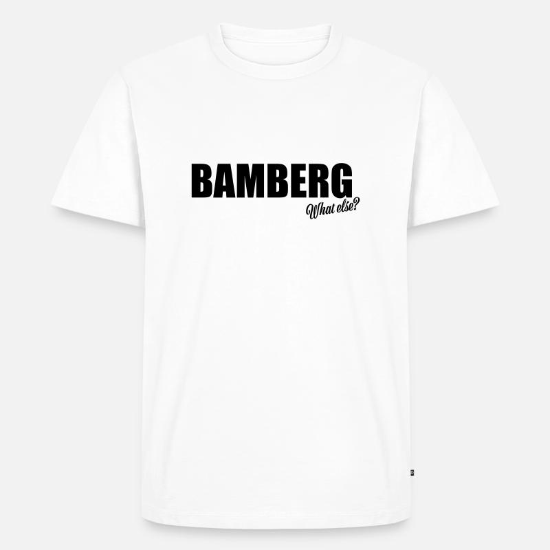 Bamberg what else - Männer Premium Bio T-Shirt - Weiß