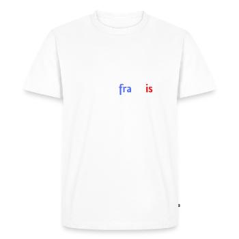 "JNE NE FAIS PAS LA GUEULE, JE SUIS FRANÇAIS - T-shirt Premium bio Homme - blanc - Devant - Nico (187cm)