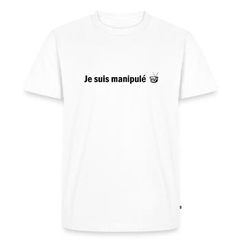 Je suis manipulé (vu à la tv) version masculin - T-shirt Premium bio Homme - blanc - Devant - Nico (187cm)