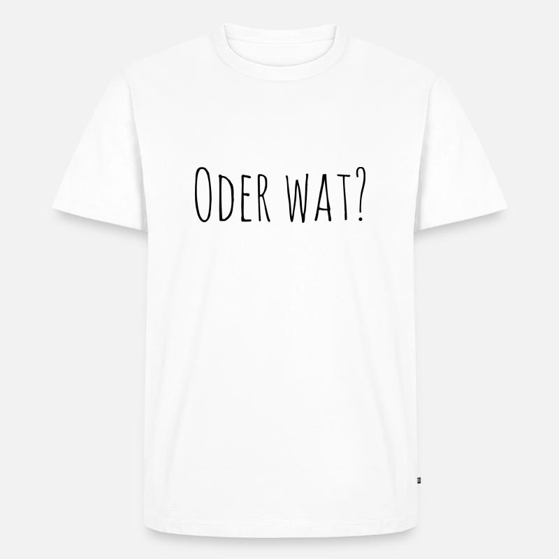 oder wat - Männer Premium Bio T-Shirt - Weiß