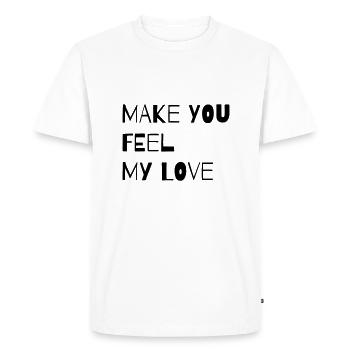 FAIS-TOI SENTIR MON AMOUR - T-shirt Premium bio Homme - blanc - Devant - Nico (187cm)