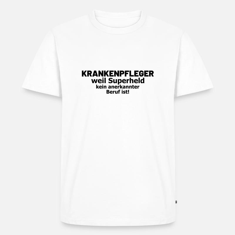 Krankenpfleger Spruch Superheld - Männer Premium Bio T-Shirt - Weiß