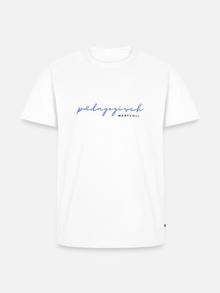 pädagogisch wertvoll - Männer Premium Bio T-Shirt - Weiß