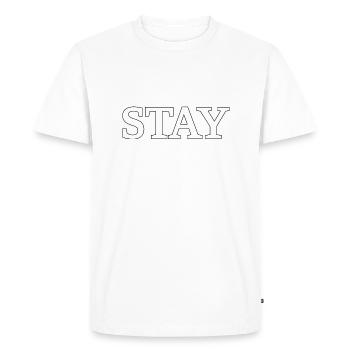 STAY Cadeau message important Exprimez Force et d - T-shirt Premium bio Homme - blanc - Devant - Nico (187cm)