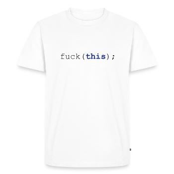 Javascript baise (ça); - T-shirt Premium bio Homme - blanc - Devant - Nico (187cm)