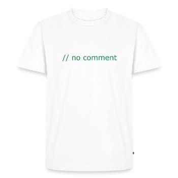 No comment programmation informatique cadeau - T-shirt Premium bio Homme - blanc - Devant - Nico (187cm)