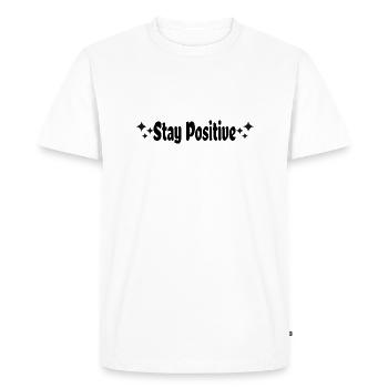Stay Positive - Men's Premium Organic T-Shirt - white - Front - Nico (187cm)