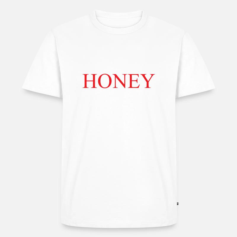 HONEY / SPRUCH - Männer Premium Bio T-Shirt - Weiß
