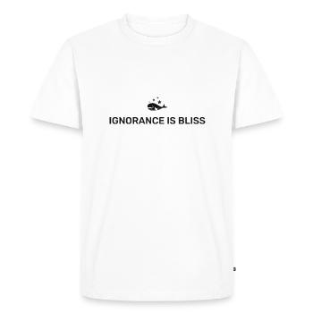 Ignorance is bliss - Men's Premium Organic T-Shirt - white - Front - Nico (187cm)