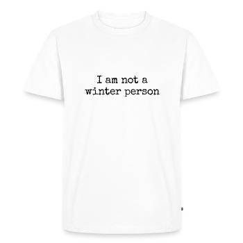 Drôle de dicton pour les grognements d’hiver - T-shirt Premium bio Homme - blanc - Devant - Nico (187cm)