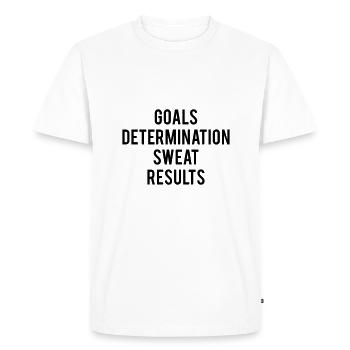 Goals Determination Sweat Results - Men's Premium Organic T-Shirt - white - Front - Nico (187cm)