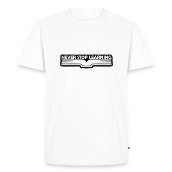 never stop learning quote - Men's Premium Organic T-Shirt - white - Front - Nico (187cm)