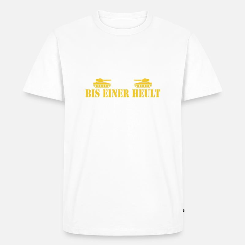 bis einer heult - Männer Premium Bio T-Shirt - Weiß
