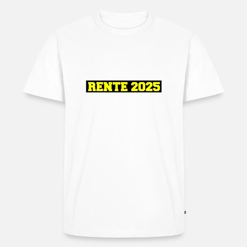 Rente 2025 - Männer Premium Bio T-Shirt - Weiß