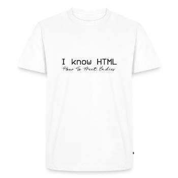 Je connais HTML. Comment rencontrer des dames - T-shirt Premium bio Homme - blanc - Devant - Nico (187cm)