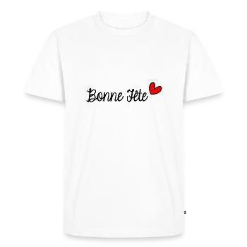 BONNE FÊTE. FÊTE DES MÈRES. FÊTE DES PÈRES. FÊTE - T-shirt Premium bio Homme - blanc - Devant - Nico (187cm)