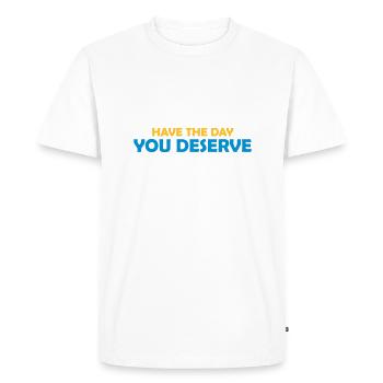 le jour que vous méritez - T-shirt Premium bio Homme - blanc - Devant - Nico (187cm)