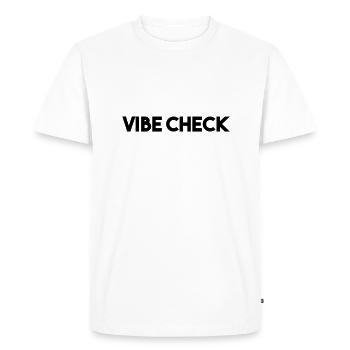 VIBE CHECK - Men's Premium Organic T-Shirt - white - Front - Nico (187cm)