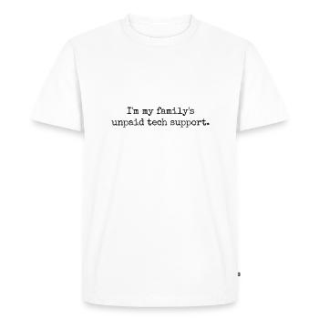 Je suis l’assistance technique non rémunérée de ma famille - T-shirt Premium bio Homme - blanc - Devant - Nico (187cm)