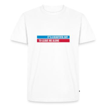 leave me alone day - Männer Premium Bio T-Shirt - Weiß - Vorne - Nico (187cm)