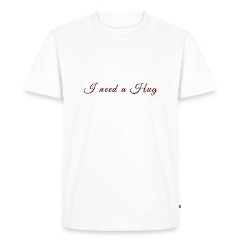 J’ai besoin d’un câlin - T-shirt Premium bio Homme - blanc - Devant - Nico (187cm)
