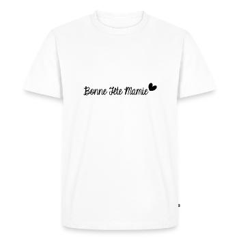 BONNE FÊTE MAMIE. SUPER MAMIE. MAMIE. FÊTE - T-shirt Premium bio Homme - blanc - Devant - Nico (187cm)