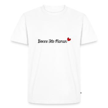 BONNE FÊTE. FÊTE DES MÈRES. FÊTE DES PÈRES. FÊTE - T-shirt Premium bio Homme - blanc - Devant - Nico (187cm)