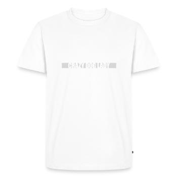 crazy dog lady quote - Men's Premium Organic T-Shirt - white - Front - Nico (187cm)