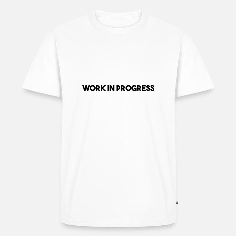work in progress - Men's Premium Organic T-Shirt - white