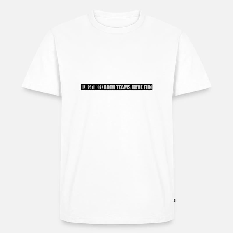 Both Teams Have Fun - Männer Premium Bio T-Shirt - Weiß