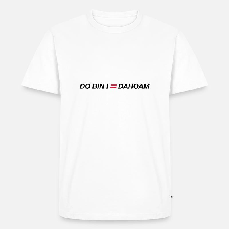 do bin i dahoam 01 - Männer Premium Bio T-Shirt - Weiß