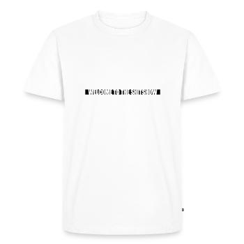 Bar Welcome Shitshow - T-shirt Premium bio Homme - blanc - Devant - Nico (187cm)