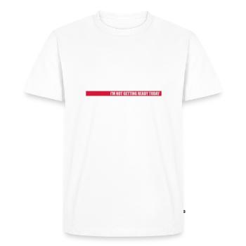 ne pas se préparer aujourd’hui - T-shirt Premium bio Homme - blanc - Devant - Nico (187cm)
