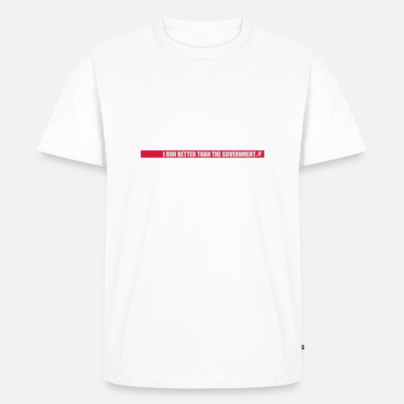 run better than government - Männer Premium Bio T-Shirt - Weiß