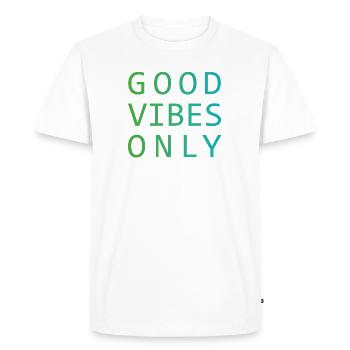 Good Vibes Only - T-shirt Premium bio Homme - blanc - Devant - Nico (187cm)