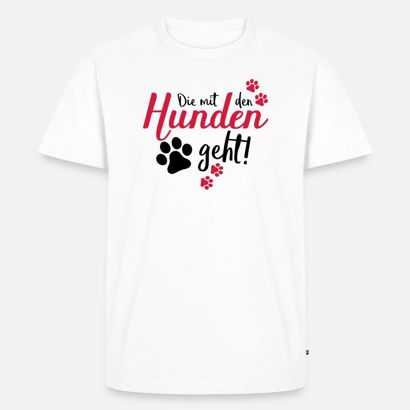 die mit den hunden geht - Männer Premium Bio T-Shirt - Weiß