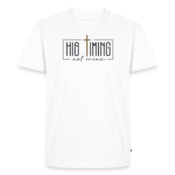 Christian Gift - His timing is not mine - Men's Premium Organic T-Shirt - white - Front - Nico (187cm)