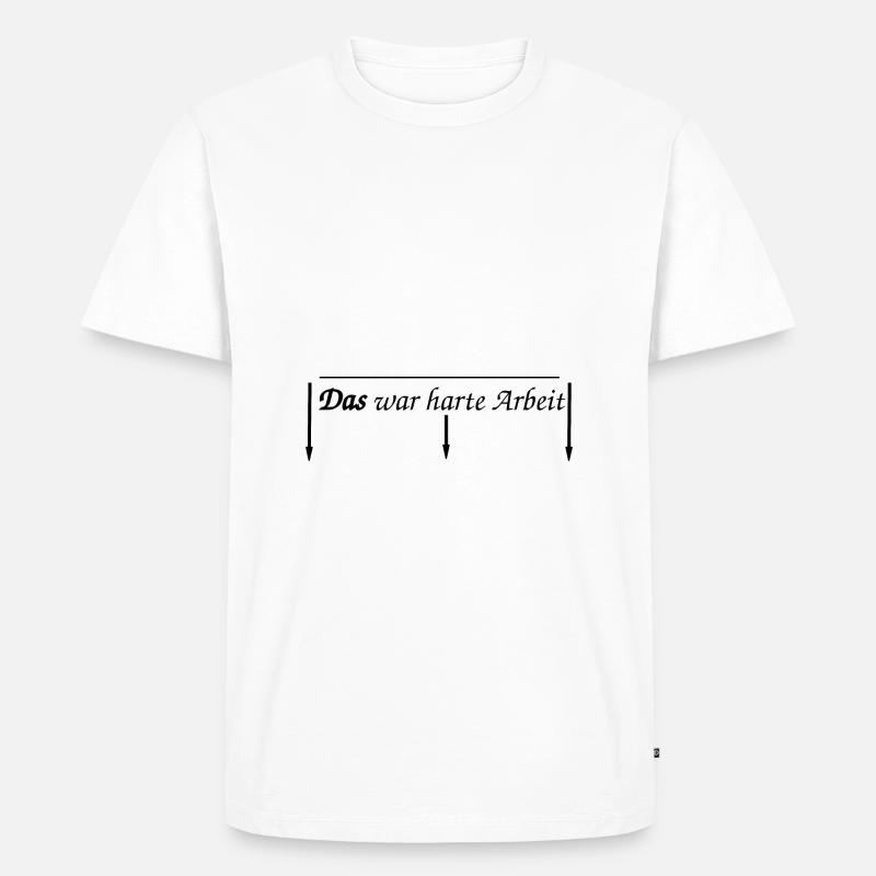 daswarharteArbeit - Männer Premium Bio T-Shirt - Weiß