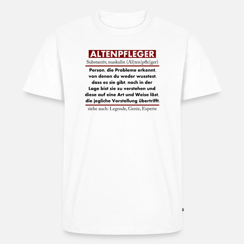 Altenpfleger - Männer Premium Bio T-Shirt - Weiß