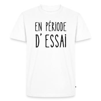en période d'essai - T-shirt Premium bio Homme - blanc - Devant - Nico (187cm)
