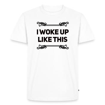 Je me suis réveillé comme ça - T-shirt Premium bio Homme - blanc - Devant - Nico (187cm)