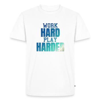 WORK HARD PLAY HARDER - Men's Premium Organic T-Shirt - white - Front - Nico (187cm)