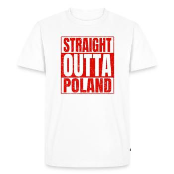 STRAIGHT OUTTA POLAND Polish homeland proud Poles - Men's Premium Organic T-Shirt - white - Front - Nico (187cm)