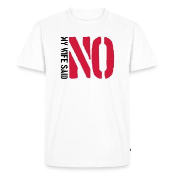 La femme a dit non - T-shirt Premium bio Homme - blanc - Devant - Nico (187cm)